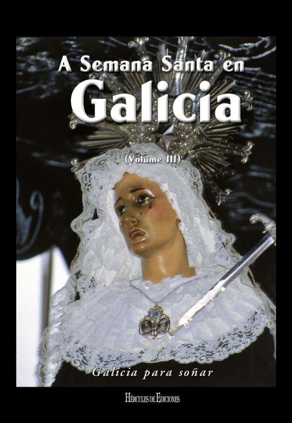 A semana santa en Galicia vol3 600x870 - La Semana Santa en Galicia. Volumen III