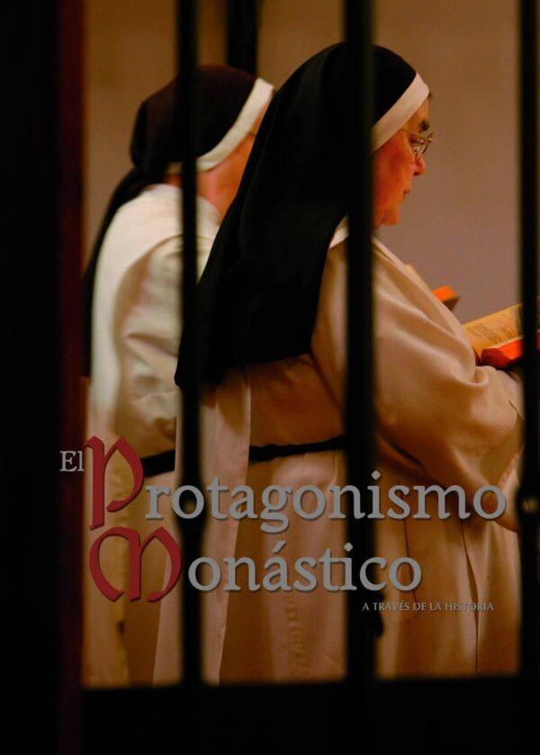 El Protagonismo Monástico a través de la historia - Imagen 8