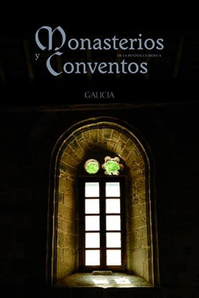 Monasterios y conventos de la Peninsula iberica vol22 - Monasteries and Convents of the Iberian Peninsula