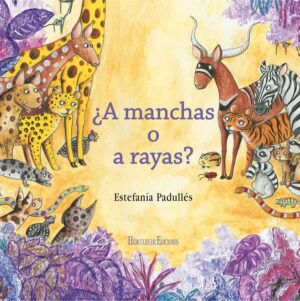 PORTADA A MANCHAS O A RAYAS 300x301 - Estefanía Padullés