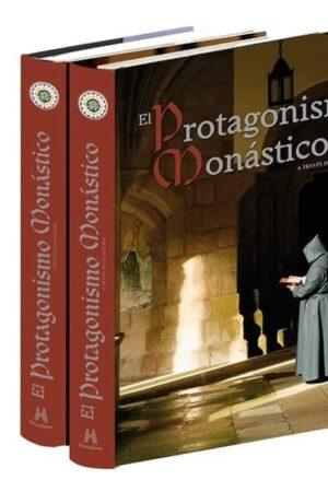 El Protagonismo Monástico a través de la historia