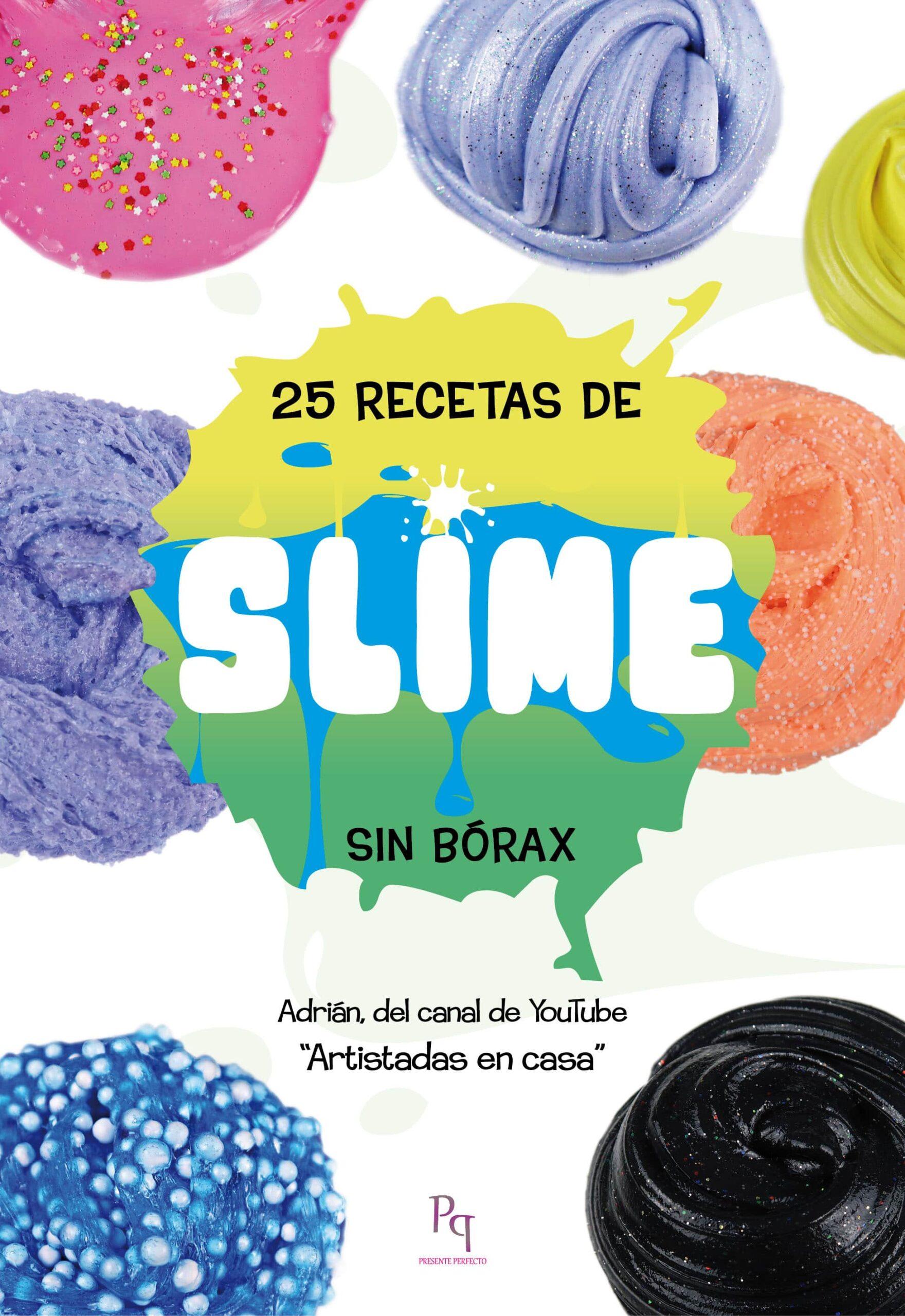 25 recetas de Slime sin bórax • Hércules de Ediciones