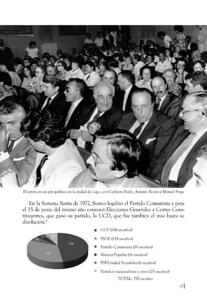 Testigo y parte de la historia reciente de Galicia 3 - Testigo y parte de la historia reciente de Galicia