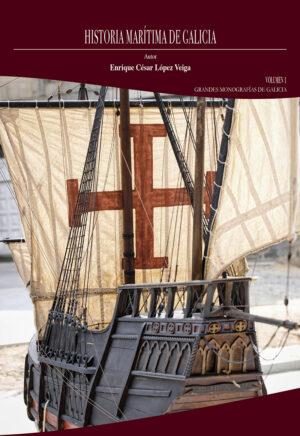 9788419754318 300x436 - Historia marítima de Galicia. Volume I
